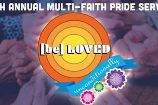 11th ANNUAL MULTI-FAITH PRIDE SERVICE