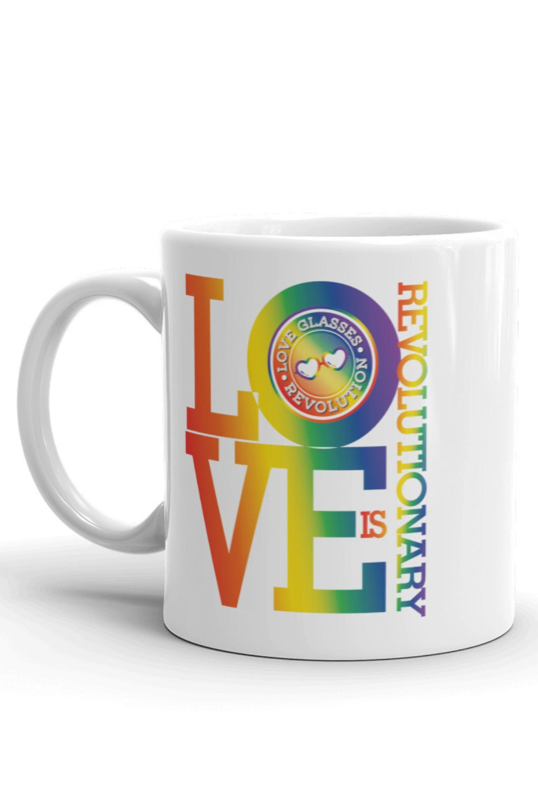 Love is Revolutionary Coffee Mug - Love Glasses Revolution