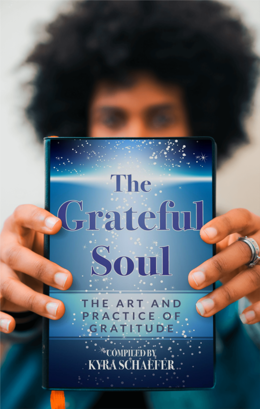 The Grateful Soul: The Art And Practice Of Gratitude Paperback – Compiled by Kyra Schaefer - Love Glasses Revolution