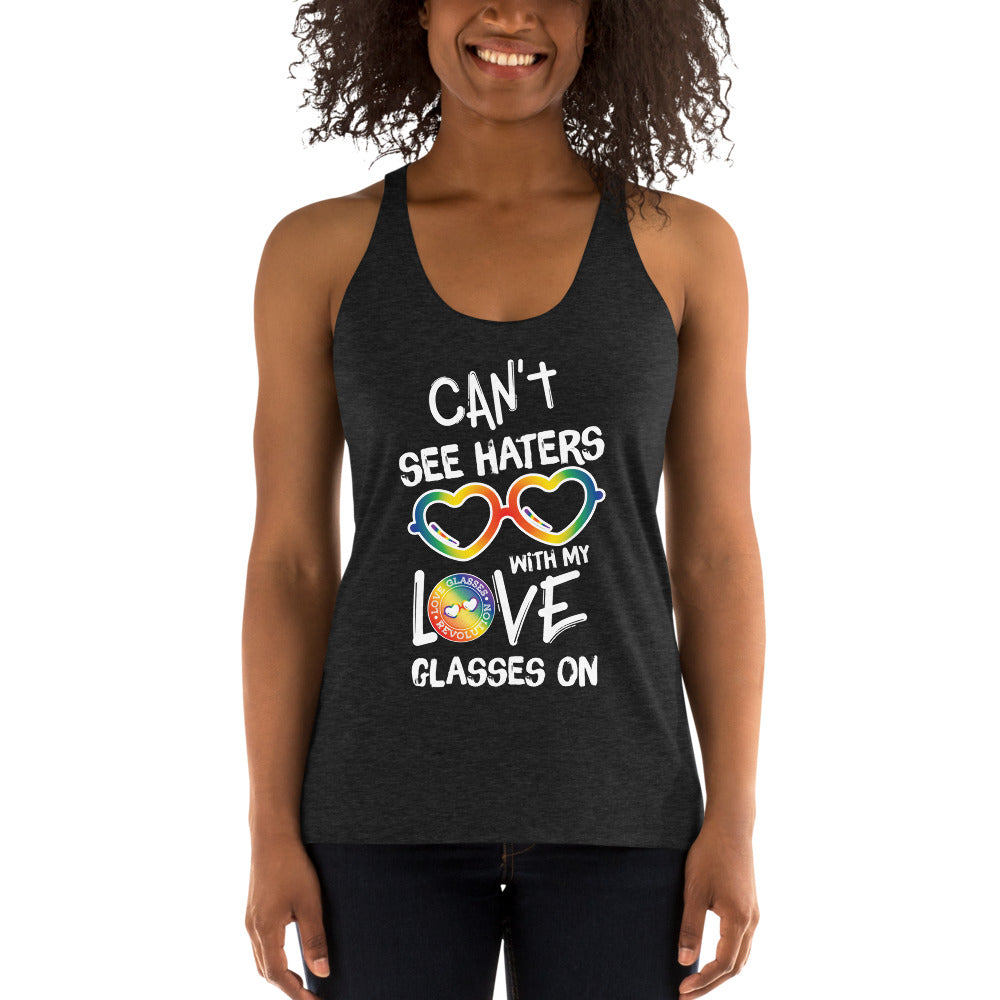 Can't see haters with my love glasses on Women's Racerback Tank - Love Glasses Revolution Main image