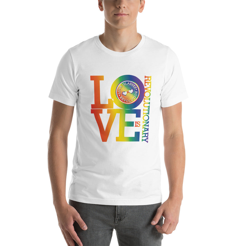 Love is Revolutionary Short-Sleeve Unisex T-Shirt - Love Glasses Revolution